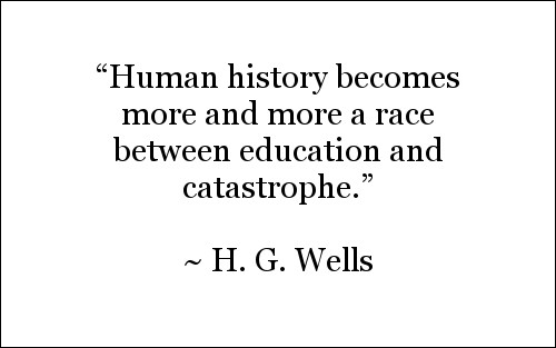 Quote by H. G. Wells