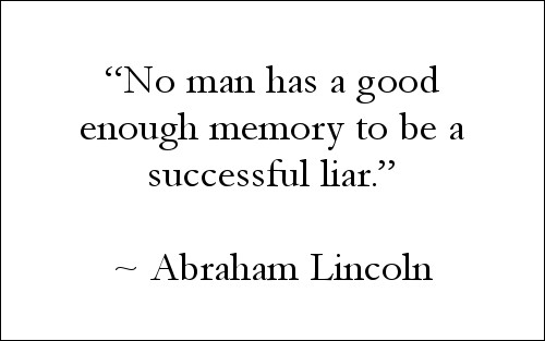 Quote by Abraham Lincoln