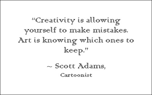 Scott Adams About Creativity - Quote